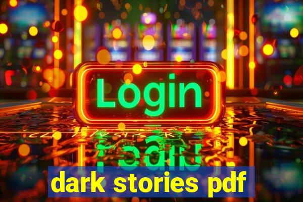 dark stories pdf